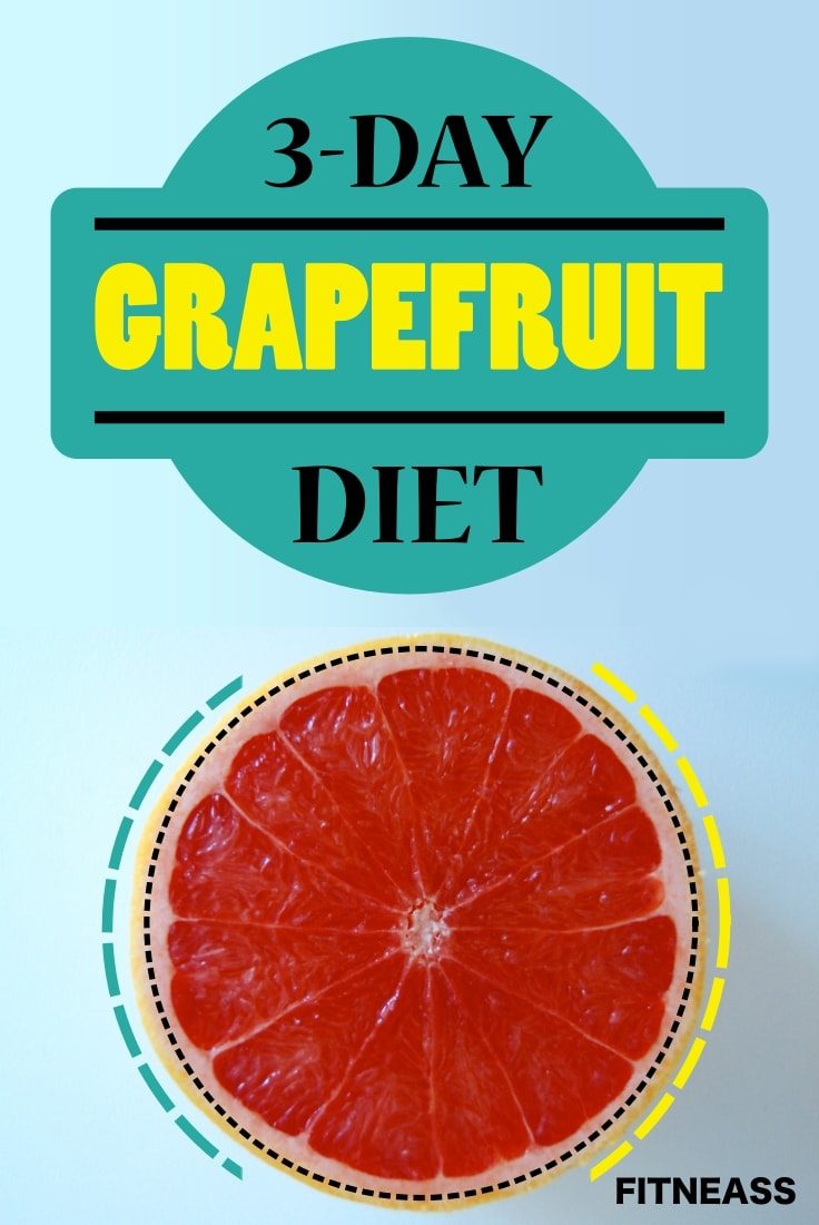 3-Day Grapefruit Diet For Super Fast Weight Loss