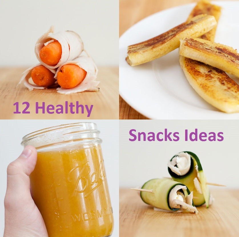 12 Healthy Snacks Ideas