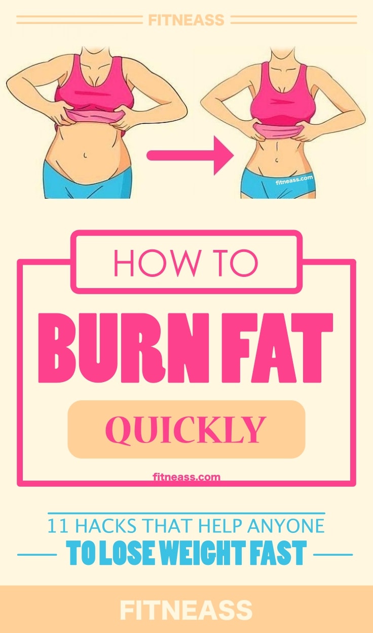 11 Tips To Burn Fat And Lose Weight
