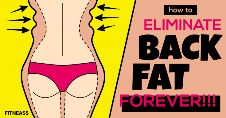 Tips To Eliminate Back Fat Forever