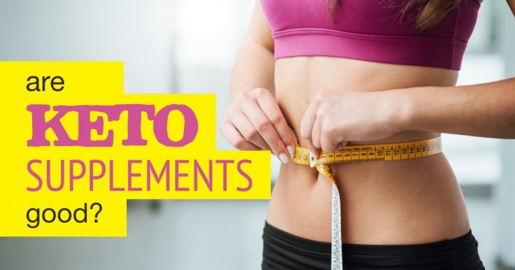 Keto Supplements Can Improve Your Body Health Development